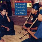 Music Of Indonesia,Vol.18: Sulawesi: Festivals,