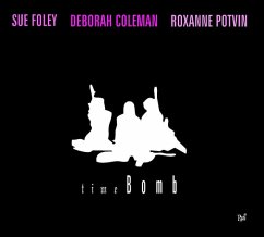 Time Bomb - Foley,Sue/Coleman,Deborah/Potvin,Roxanne