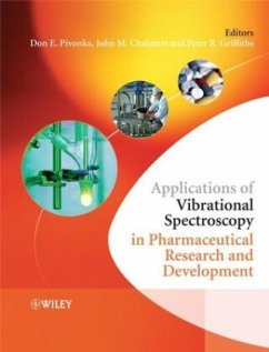 Applications of Vibrational Spectroscopy in Pharmaceutical Research and Development - Pivonka, Don / Chalmers, John / Griffiths, Peter (eds.)