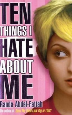 Ten Things I Hate About Me - Abdel-Fattah, Randa