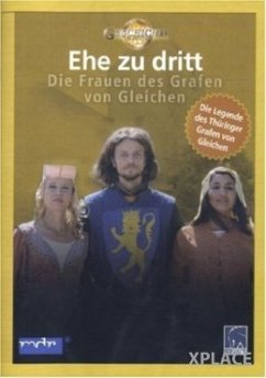 Cover Ehe zu dritt - Die Frauen des Grafen von Gleichen