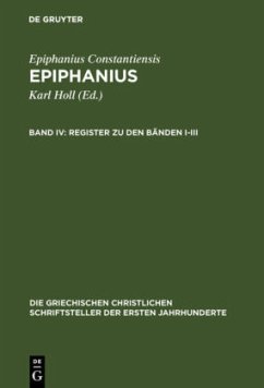 Register zu den Bänden I-III - Epiphanius Constantiensis