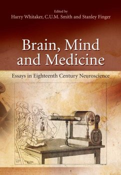 Brain, Mind and Medicine: - Whitaker, Harry / Smith, C.U.M. / Finger, Stanley (eds.)