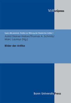 Bilder der Antike - Steiner-Weber, Astrid / Laureys, Marc / Schmitz, Thomas (Hgg.)