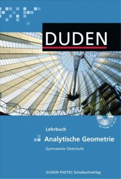Analytische Geometrie, Gymnasiale Oberstufe, m. CD-ROM