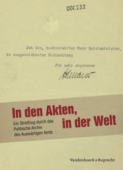 In den Akten, in der Welt - Biewer, Ludwig / Blasius, Rainer (Hgg.)