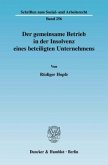 Der gemeinsame Betrieb in der Insolvenz eines beteiligten Unternehmens