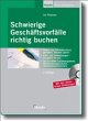 Schwierige Geschäftsvorfälle richtig... - Bild 1