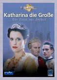 Katharina die Große - Die Zarin aus Zerbst