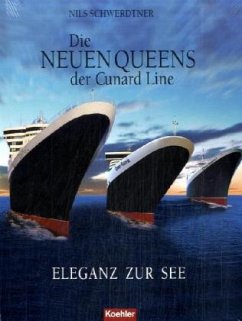 Cover Die neuen Queens der Cunard Line