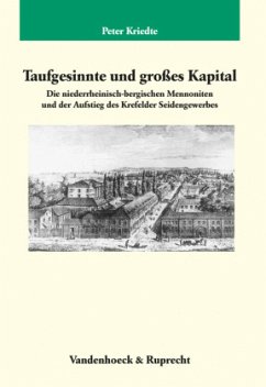 Taufgesinnte und großes Kapital - Kriedte, Peter