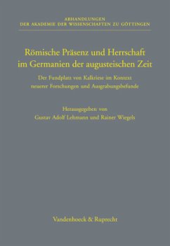 Römische Präsenz und Herrschaft im Germanien der augusteischen Zeit - Lehmann, Gustav Adolf / Wiegels, Rainer (Hgg.)