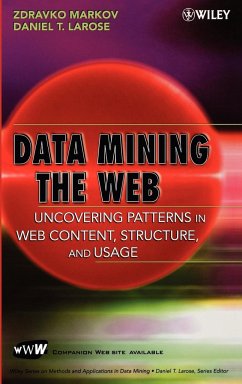 Data-Mining the Web - Markov, Zdravko; Larose, Daniel T.