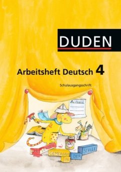 Klasse 4, Arbeitsheft Deutsch, Schulausgangsschrift / Duden Sprachbuch, Ausgabe A