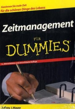 Zeitmanagement für Dummies - Mayer, Jeffrey J.