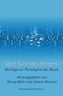 Vom Sinn des Hörens - Mohr, Georg / Kreuzer, Johann (Hgg.)