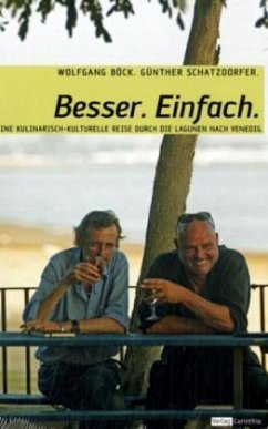 Besser. Einfach - Böck, Wolfgang; Schatzdorfer, Günther