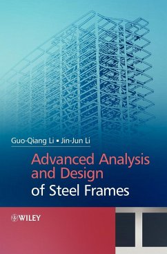 Advanced Analysis and Design of Steel Frames - Li, Gouqiang