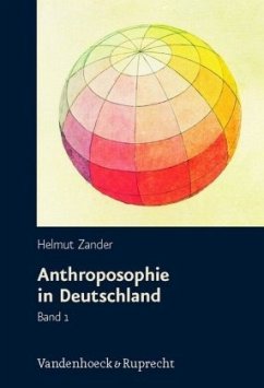 Anthroposophie in Deutschland, 2 Bde. - Zander, Helmut