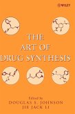 The Art of Drug Synthesis