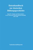 Schulen und Hochschulen in der Deutschen Demokratischen Republik 1949-1989, m. CD-ROM / Datenhandbuch zur deutschen Bildungsgeschichte 9