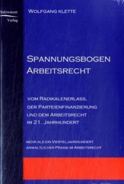 Spannungsbogen Arbeitsrecht - Klette, Wolfgang