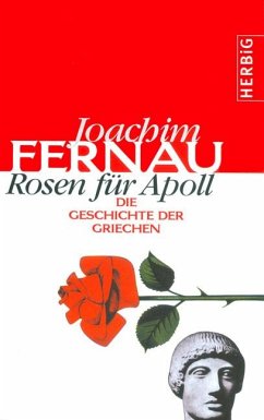 Rosen für Apoll - Fernau, Joachim