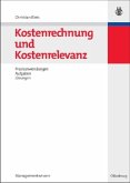 Kostenrechnung und Kostenrelevanz