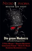 Die graue Madonna und andere Horrorgeschichten