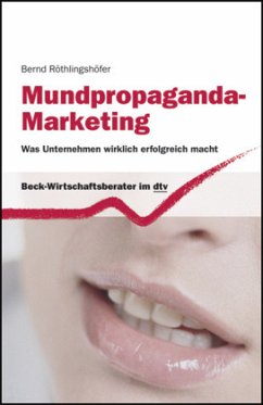 Mundpropaganda-Marketing - Röthlingshöfer, Bernd