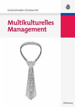 Multikulturelles Management - Schneider, Ursula;Hirt, Christian