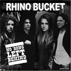 No Song Left Behind - Rhino Bucket