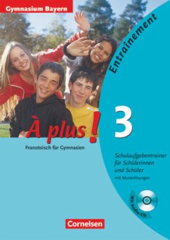 À plus ! - Französisch als 1. und 2. Fremdsprache - Ausgabe 2004 - Band 3 / À plus! Bd.3 - À plus!