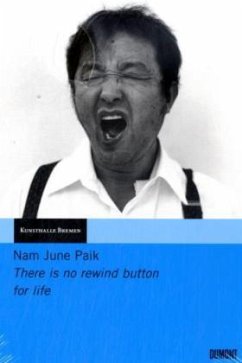 There is no rewind button for life, m. DVD - Paik, Nam June