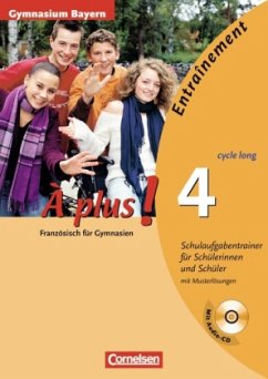 Schulaufgabentrainer (cycle long), m. Audio-CD (Für Bayern) / À plus! 4 - À plus!
