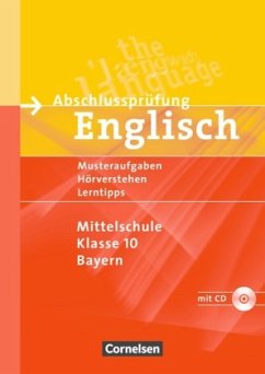 Cover Abschlussprüfung Englisch - Hauptschule Klasse 10 Bayern, m. Audio-CD