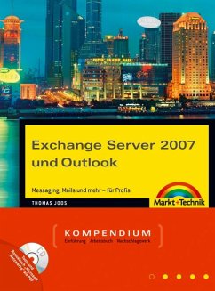 Exchange Server 2007 und Outlook Kompendium, m. CD-ROM - Joos, Thomas