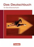 Das Deutschbuch für Berufsfachschulen