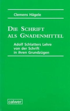 Cover Die Schrift als Gnadenmittel