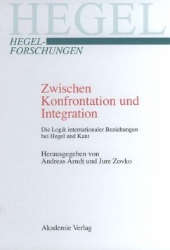 Zwischen Konfrontation und Integration - Arndt, Andreas / Zovko, Jure (Hgg.)