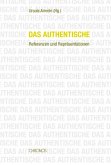 Das Authentische