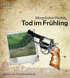 Tod im Frühling, 4 Audio-CDs - Nabb, Magdalen