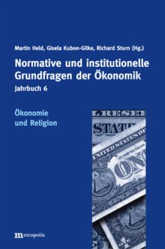 Cover Ökonomie und Religion / Jahrbuch Normative und institutionelle Grundfragen der Ökonomik Bd.6