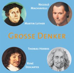 Niccol Machiavelli, Martin Luther, Thomas Hobbes, René Descartes, 1 Audio-CD