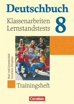 Deutschbuch - Sprach- und Lesebuch - Trainingshefte - zu allen Grundausgaben - 8. Schuljahr - Grunow, Cordula;Dick, Friedrich;Gierlich, Heinz