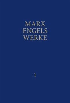 MEW / Marx-Engels-Werke Band 1 - Marx, Karl; Engels, Friedrich