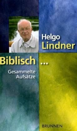 Biblisch ...