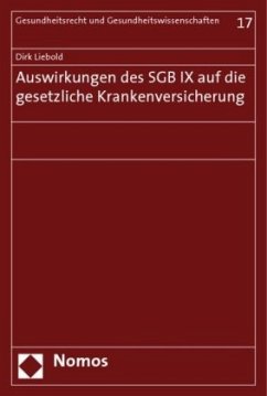 Auswirkungen des SGB IX auf die gesetzliche Krankenversicherung - Liebold, Dirk