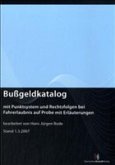 Bußgeldkatalog mit Punktsystem und Rechtsfolgen bei Fahrerlaubnis auf Probe