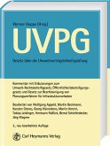 UVPG Gesetz über die Umweltverträglichkeitsprüfung - Kommentar
